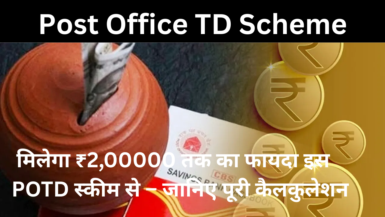 Post Office TD Scheme