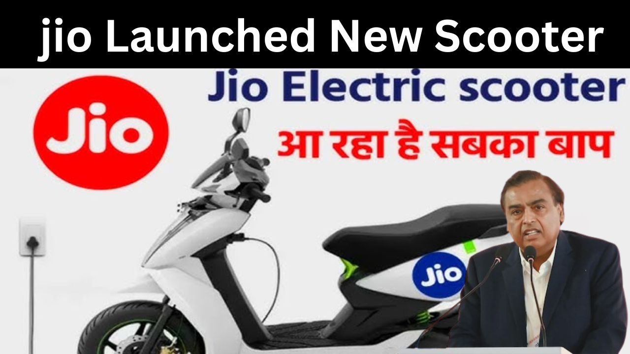 Jio Launched New Scooter with