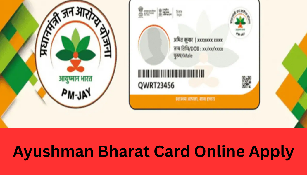 Ayushman Bharat Card