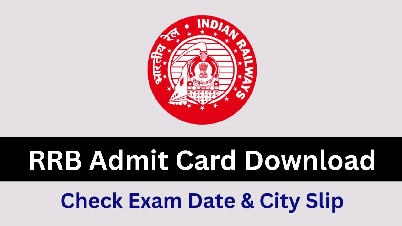 RRB Admit Card